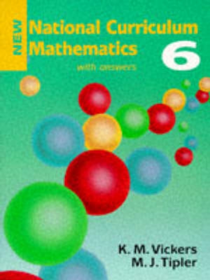 Picture of New National Curriculum Mathematics: Bk. 6