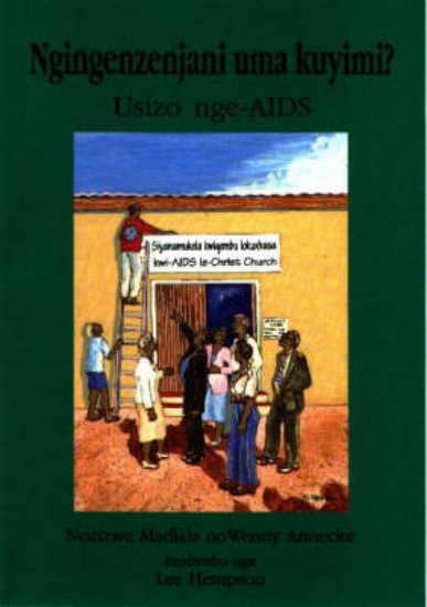 Picture of Ngingenzenjani uma kuyimi? Usizo nge-aids : Level