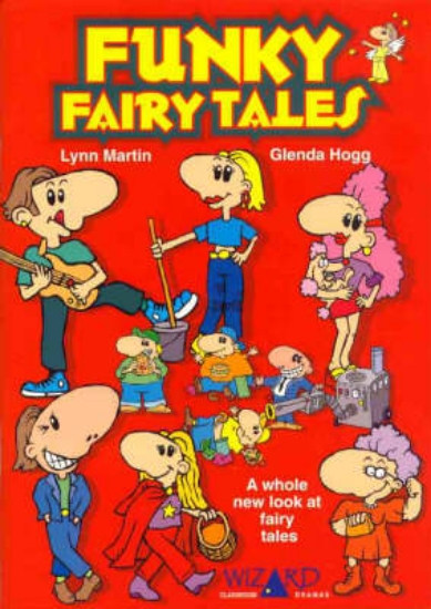 Picture of Funky Fairy Tales - Drama Script