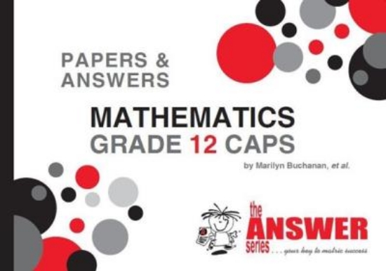 Picture of The Answer Series Grade 12 mathematics P&amp;A CAP