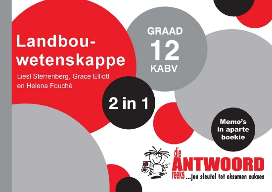 Picture of Die Antwoord-Reeks Landbouwetenskappe Graad 12 KAB
