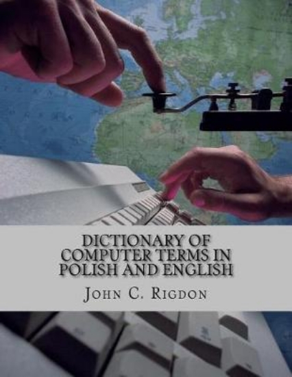 Picture of Dictionary of Computer Terms in Polish and English