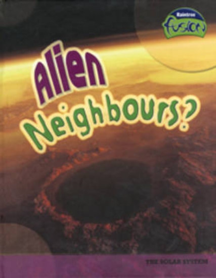 Picture of Alien Neighbours?