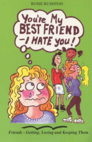 Picture of You're My Best Friend - I Hate You!