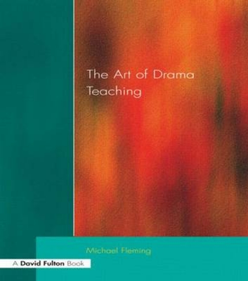 Picture of Art Of Drama Teaching, The