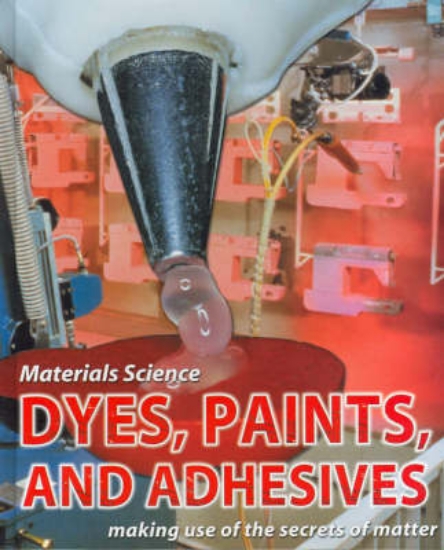 Picture of Dyes, Paints and Adhesives