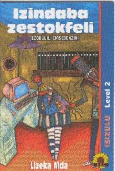 Picture of Izindaba Zestokfeli: Ezobulili Emsebenzini