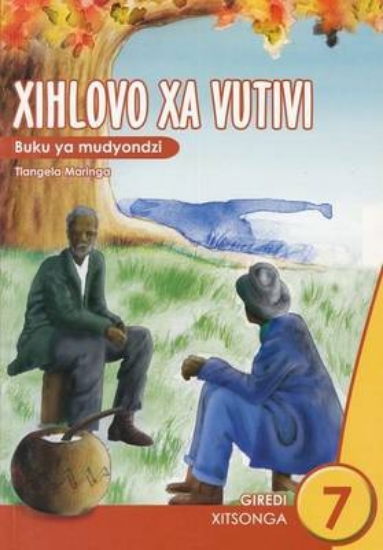 Picture of Xihlovo xa vutivi: Gr 7: Learner's book