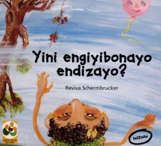 Picture of Yini engiyibonayo endizayo?