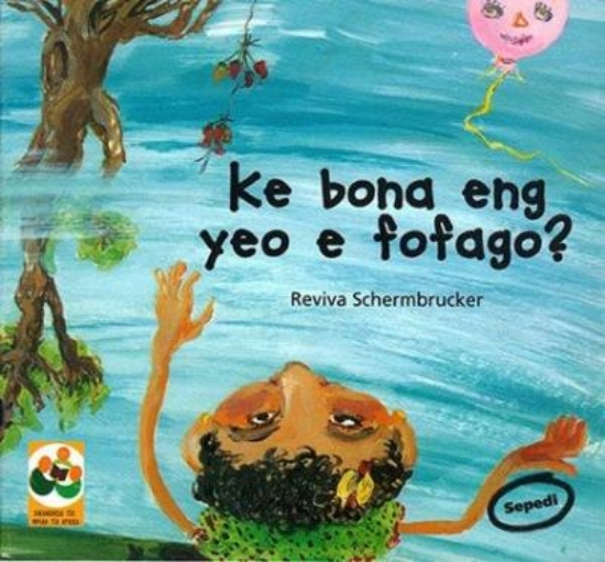 Picture of Ke bona eng yeo e fofago?