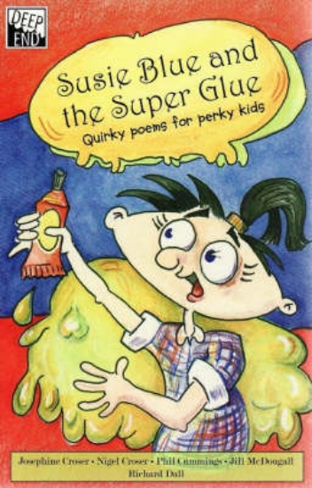 Picture of Susie Blue and the Super Glue