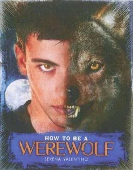 Picture of How to be a Werewolf