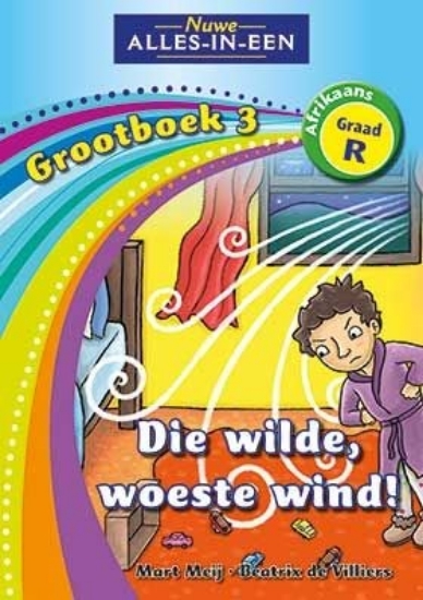 Picture of Nuwe Alles-In-Een Graad R Grootboek 03: Die wilde,