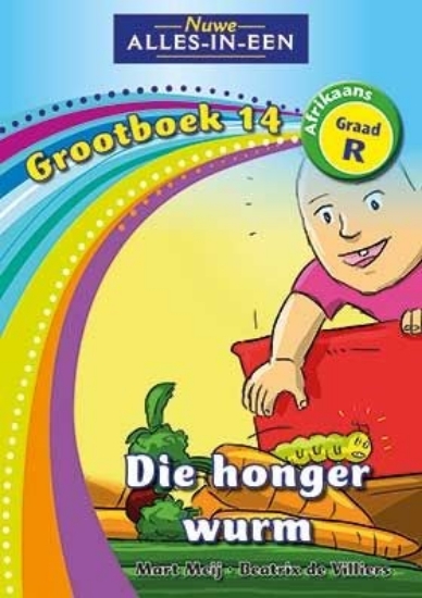 Picture of Nuwe Alles-In-Een Graad R Grootboek 14: Die honger