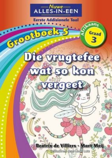 Picture of Nuwe Alles-In-Een Graad 3 EAT Grootboek 05: Die vr