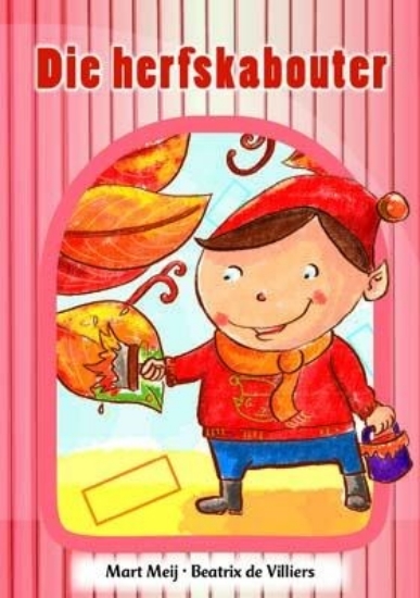 Picture of Nuwe Alles-In-Een Graad R Prenteboek 8: Die Herfsk