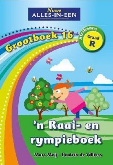Picture of Nuwe Alles-In-Een Graad R Prenteboek 16: ’N Raai-