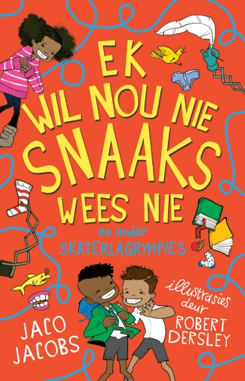 Picture of Ek Wil Nou Nie Snaaks Wees Nie