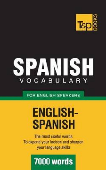 Picture of Spanish Vocabulary for English Speakers - 7000 Wor