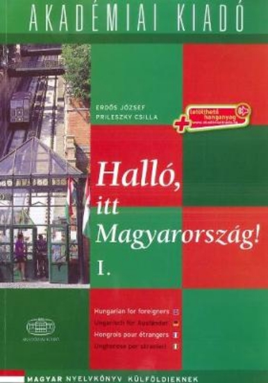 Picture of Hallo, Itt Magyarorszag! (Hungarian for Foreigners
