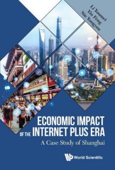 Picture of Economic Impact Of The Internet Plus Era: A Case S