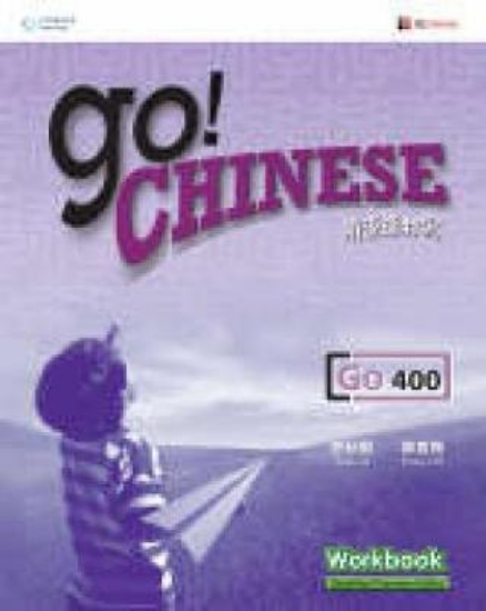 Picture of Go! Chinese Workbook Level 400 (Simplified Charact