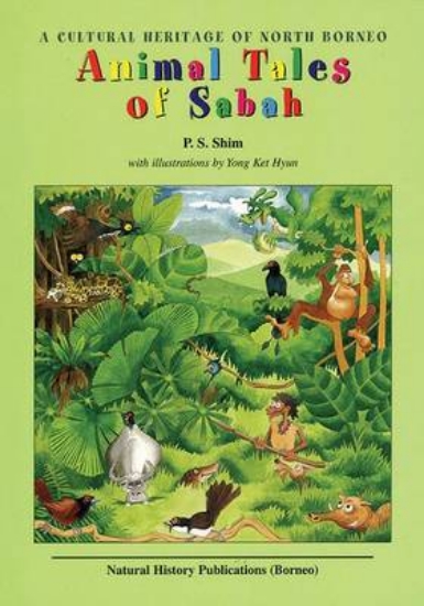 Picture of Animal Tales of Sabah: A Cultural Heritage of Nort