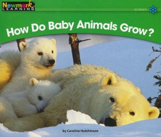Picture of How Do Baby Animals Grow? Leveled Text