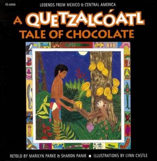 Picture of A Quetzalcoatl Tale of Chocolate