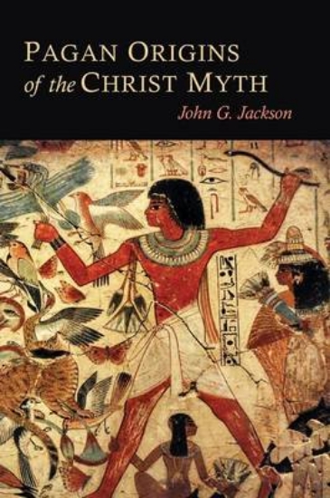 Picture of Pagan Origins of the Christ Myth
