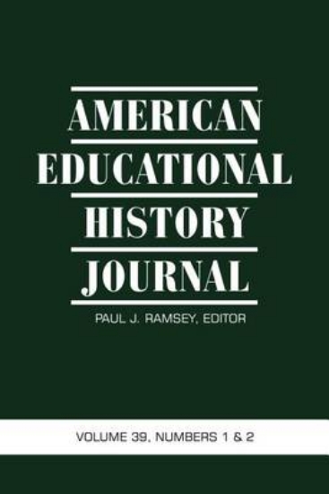 Picture of American Educational History Journal Volume 39, Nu