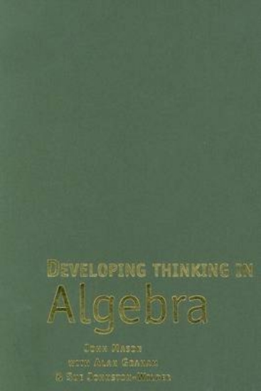 Picture of Developing Thinking in Algebra