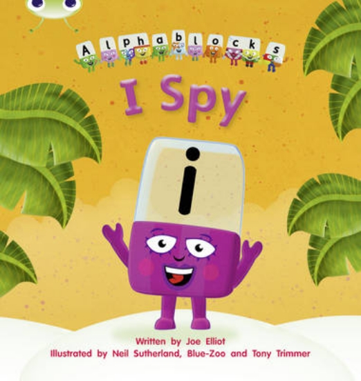 Picture of Bug Club Phonics Alphablocks Set 16 I Spy