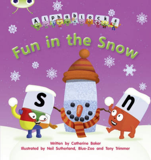 Picture of Bug Club Phonics Alphablocks Set 17 Fun in the Sno