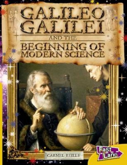 Picture of Galileo and The Beginning of Modern Science Fast L