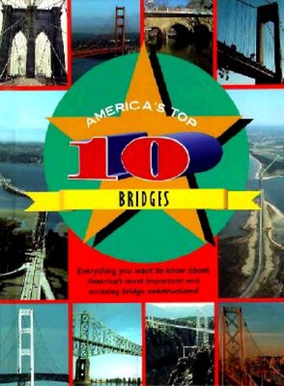 Picture of America's Top 10 Bridges