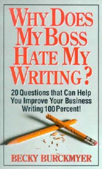Picture of Why Does My Boss Hate My Writing?