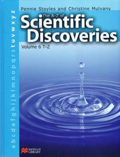 Picture of A-Z of Scientific Discoveries Volume 6 T-Z Macmill