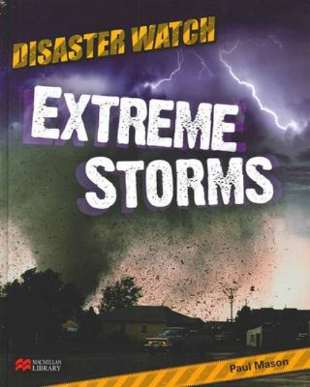 Picture of Disaster Watch: Extreme Storms