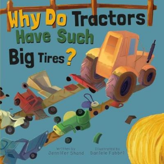 Picture of Why Do Tractors Have Such Big Tires?