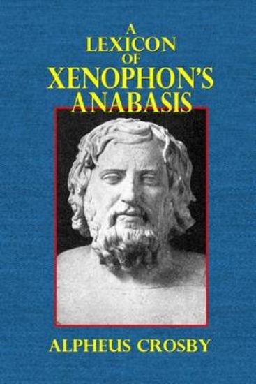 Picture of A Lexicon of Xenophon's Anabasis