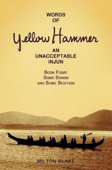 Picture of Words of Yellow Hammer an Unacceptable Injun