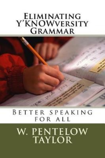 Picture of Eliminating Y'KNOWversity Grammar