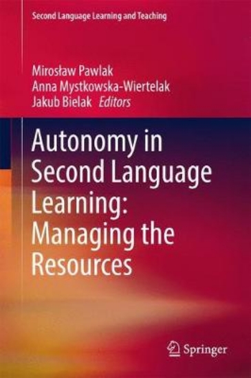 Picture of Autonomy in Second Language Learning: Managing the