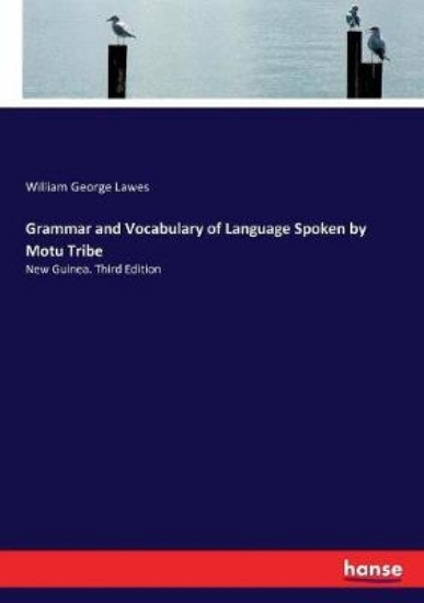 Picture of Grammar and Vocabulary of Language Spoken by Motu
