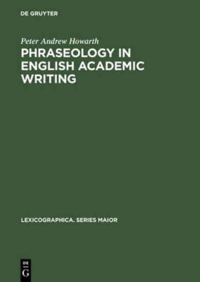 Picture of Phraseology in English Academic Writing
