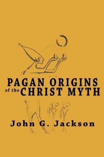 Picture of Pagan Origins of the Christ Myth