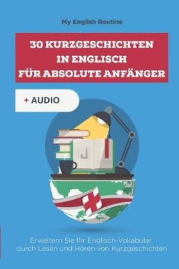 Picture of 30 Kurzgeschichten in Englisch fur absolute Anfang