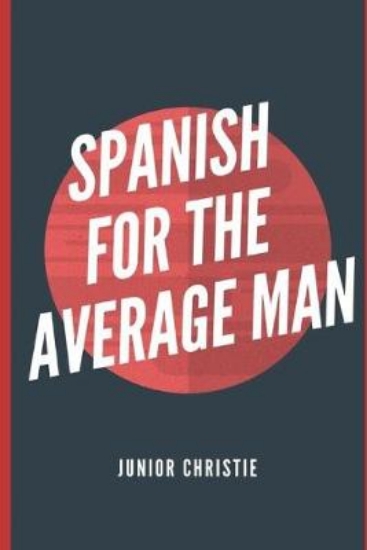Picture of Spanish for the Average Man