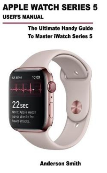 Picture of Apple Watch Series 5 User's Manual